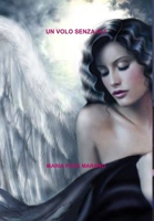 Un Volo Senza Ali 1291037675 Book Cover