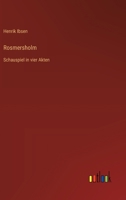 Rosmersholm: Schauspiel in vier Akten (German Edition) 3368388975 Book Cover