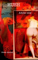 Hush 171455015X Book Cover
