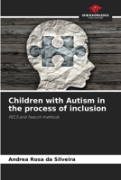 Children with Autism in the process of inclusion: PECS and Teacch methods 6206211061 Book Cover