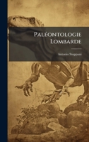 PalÃ(c)ontologie Lombarde (French Edition) 102467925X Book Cover