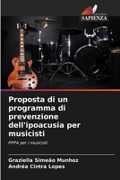 Proposta di un programma di prevenzione dell'ipoacusia per musicisti 6208664357 Book Cover