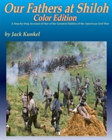 Our Fathers at Shiloh, Color ed. B0F5YHVZF4 Book Cover