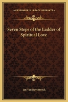 The Seven Steps of the Ladder of Spiritual Love 1564590186 Book Cover