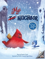 My Neighbor 0990492265 Book Cover