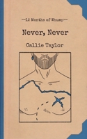 Never, Never 1959330209 Book Cover
