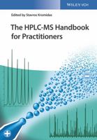 The Hplc-MS Handbook for Practitioners 3527343075 Book Cover