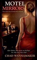 Motel Mirrors (THE WINTER FOURSOME) 1736591398 Book Cover