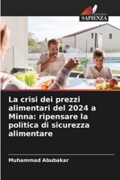 La crisi dei prezzi alimentari del 2024 a Minna: ripensare la politica di sicurezza alimentare 6209096034 Book Cover