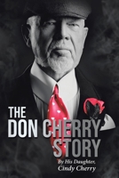 The Don Cherry Story 1779413998 Book Cover