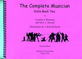 The Complete Musician: Violin Book Two 0972939652 Book Cover