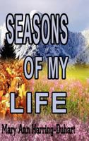 Season's of My Life 1105440443 Book Cover
