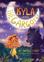 Kyla and the Gargoyle 173876883X Book Cover