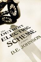 The Detroit Electric Scheme: A Mystery 1250050995 Book Cover