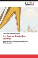 La Productividad En Mexico 3846577200 Book Cover