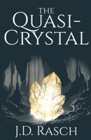 The Quasi-Crystal 196224704X Book Cover