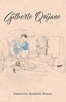 Gilberto Quijano 173601952X Book Cover