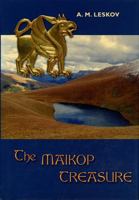 The Maikop Treasure 1934536040 Book Cover