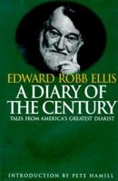 A Diary of the Century: Tales from America's Greatest Diarist 1568361653 Book Cover