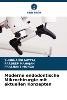 Moderne endodontische Mikrochirurgie mit aktuellen Konzepten (German Edition) 6630307992 Book Cover
