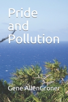 Pride and Pollution B08B32KJHV Book Cover