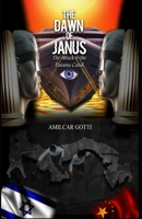 THE DAWN OF JANUS: THE ATTACK TO THE PANAMA CANAL B0C7K7C2VL Book Cover