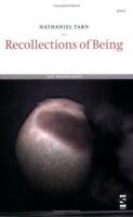 Recollections of Being (Salt Modern Poets) 1844710556 Book Cover