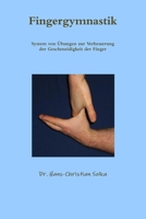 Fingergymnastik 1447754743 Book Cover