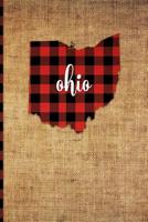 Ohio: 6" x 9" | 108 Pages: Buffalo Plaid Ohio State Silhouette Hand Lettering Cursive Script Design on Soft Matte Cover | Notebook, Diary, Composition ... Columbus, Cincinnati, Cleveland and Lake Erie 1726395324 Book Cover