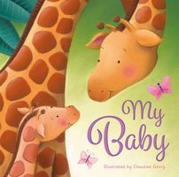 My Baby (Padded Board Books) 1801059055 Book Cover