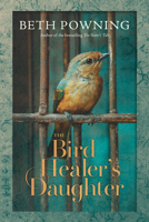 The Bird Healers Daughter 1773105108 Book Cover