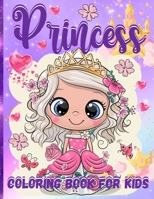 Princess Coloring Book For Girls: Pretty Princesses Coloring Book For Girls Ages 3-5, 4-8 65 Coloring Pages With Amazing Princesses In Their Enchanted World 6069607090 Book Cover