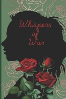 Whispers of War (the oakland trilogy) B0FLYHVLMV Book Cover