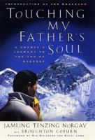 Touching My Father's Soul: A Sherpa's Journey to the Top of Everest