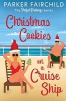 Christmas Cookies on a Cruise Ship 1631122614 Book Cover