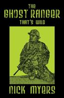 The Ghost Ranger: That's Wild 1432757598 Book Cover