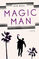 Magic Man 0312328095 Book Cover