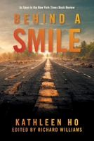 Behind A Smile 1663273677 Book Cover