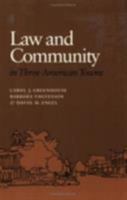 Law and Community in Three American Towns 0801481694 Book Cover