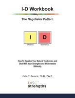 I-D Workbook : The Negotiator Pattern 1948474506 Book Cover