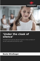 'Under the cloak of silence' 6208835372 Book Cover