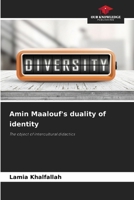 Amin Maalouf's duality of identity 620803308X Book Cover