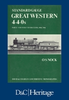 Standard Gauge Great Western 4-4-0s Part 2 144630647X Book Cover