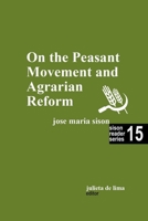 On the Peasant Movement and Agrarian Reform B0CB783NQJ Book Cover