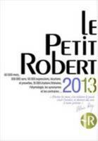 Le Petit Robert De La Langue Francaise 2013 2321000422 Book Cover