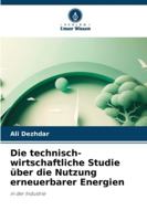 Die technisch-wirtschaftliche Studie über die Nutzung erneuerbarer Energien (German Edition) 620248070X Book Cover