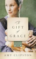 A Gift of Grace: A Novel 0785217169 Book Cover
