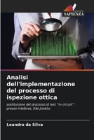 Analisi dell'implementazione del processo di ispezione ottica (Italian Edition) 6207437721 Book Cover