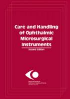 CARE AND HANDLING OF OPHTHALMIC MICROSURGICAL INSTRUMENTS 0757525423 Book Cover