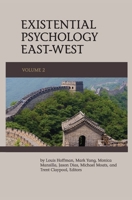 Existential Psychology East-West 1939686245 Book Cover